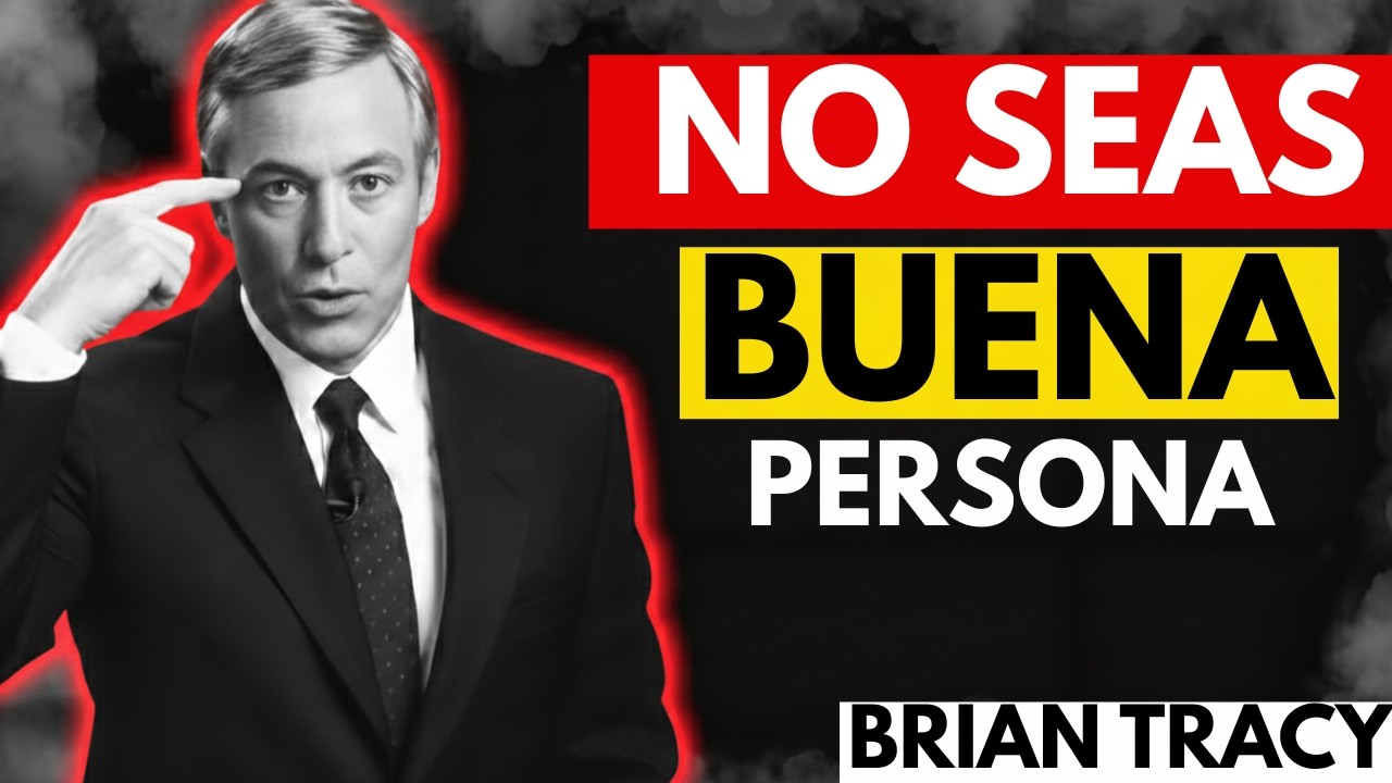 Deja de ser bueno con todos y empieza a ser inteligente contigo | Brian Tracy