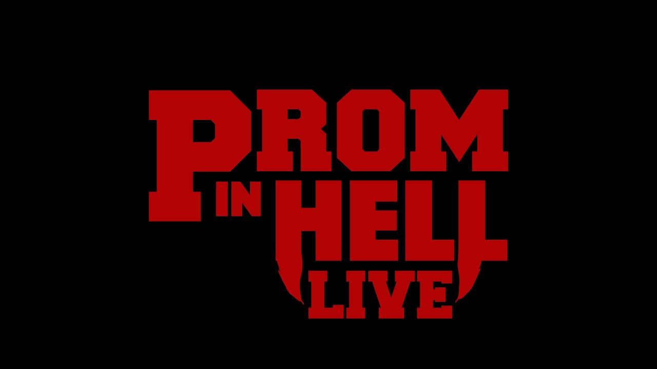 PROM IN HELL LIVE // A Musical Podcast Event performed at LA's Roxy Theatre