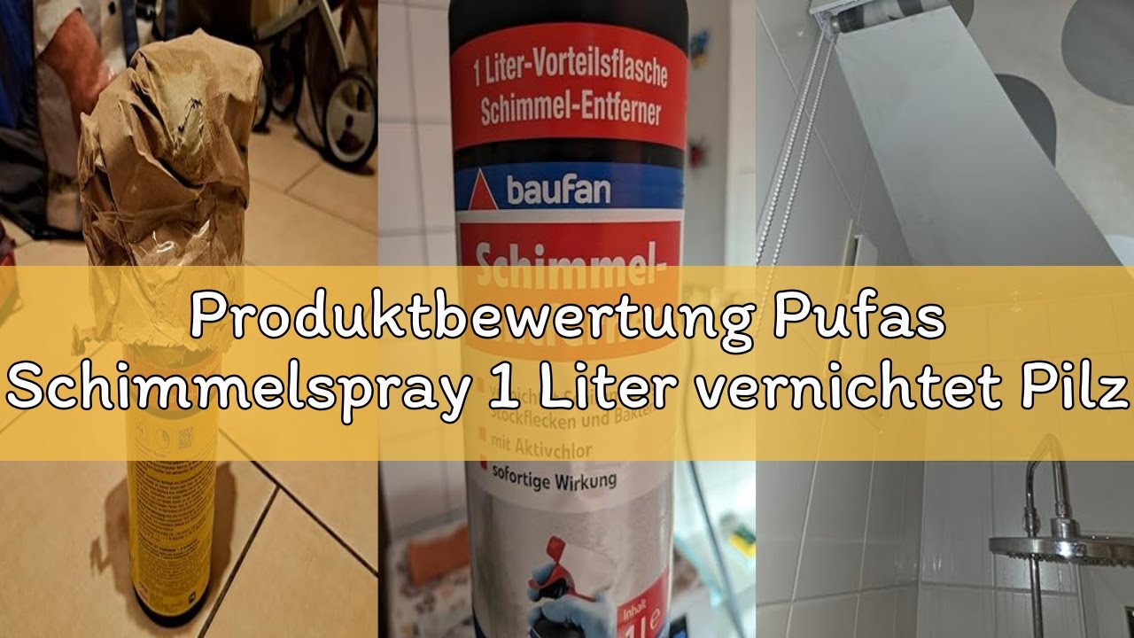 Produktbewertung Pufas Schimmelspray 1 Liter vernichtet Pilze, Moos, Schimmel, Bakterien und Algen