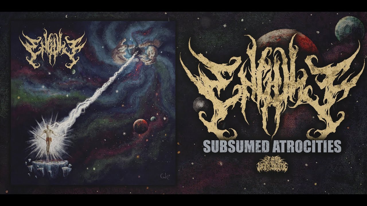 ENGULF - SUBSUMED ATROCITIES [OFFICIAL EP STREAM] (2017) SW EXCLUSIVE