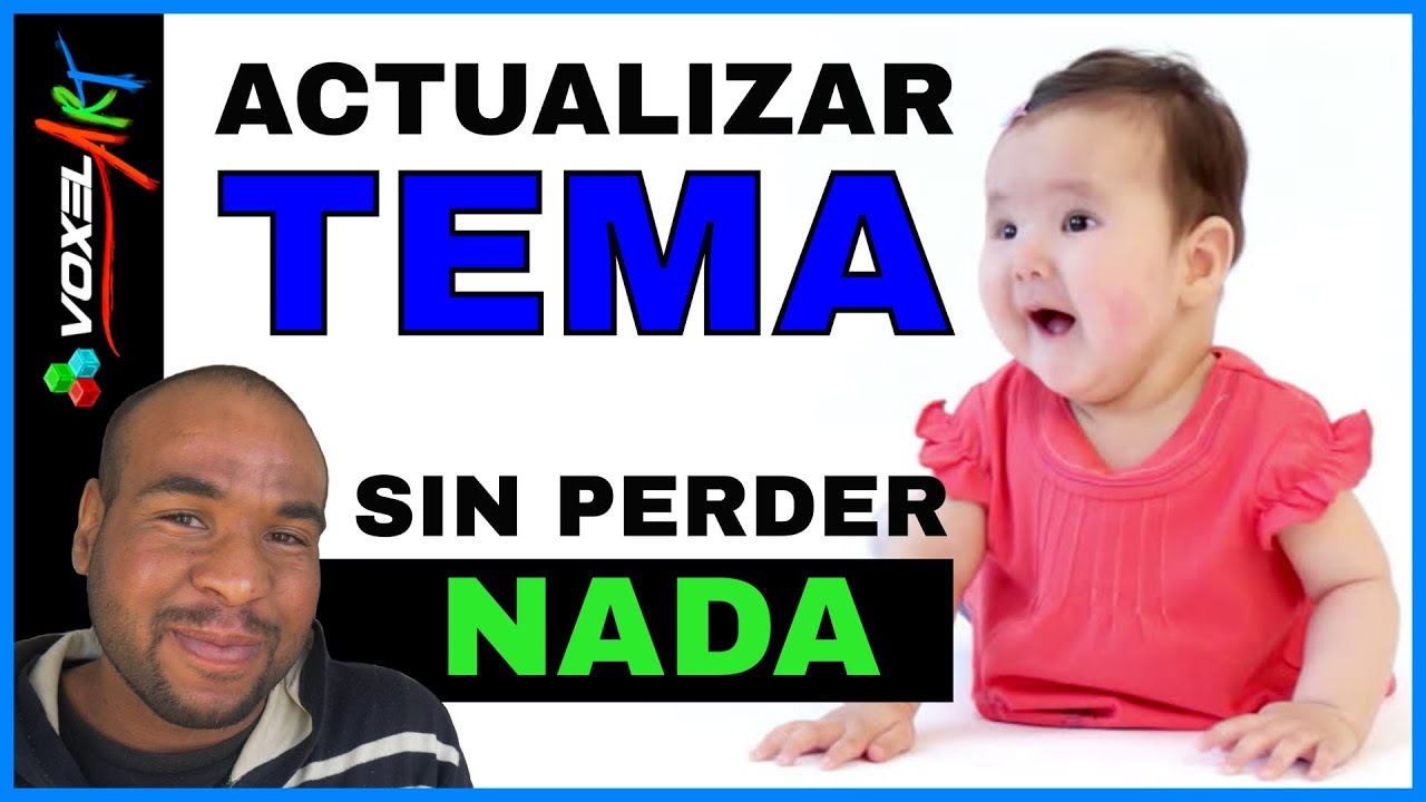 ✔Actualizar Tema Wordpress sin perder nada 2018 - Actualizar Tema Wordpress manualmente - Tema Hijo