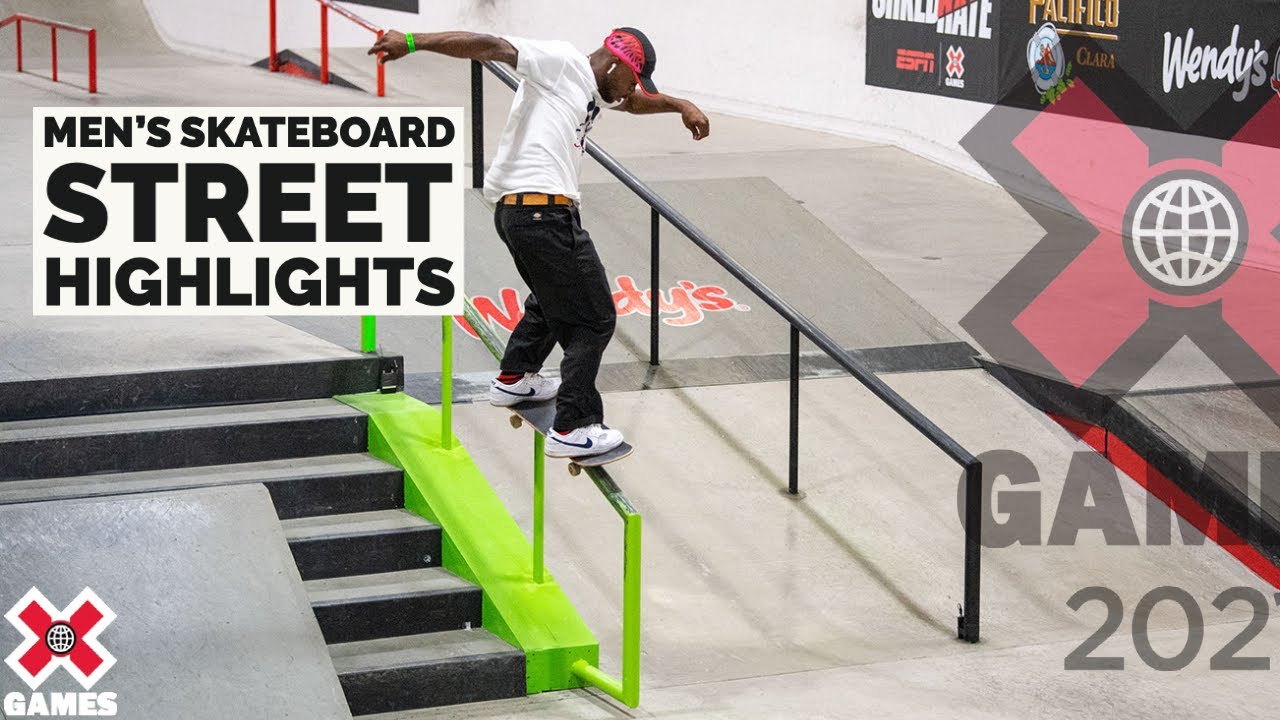 MEN&rsquo;S SKATEBOARD STREET: HIGHLIGHTS | X Games 2021