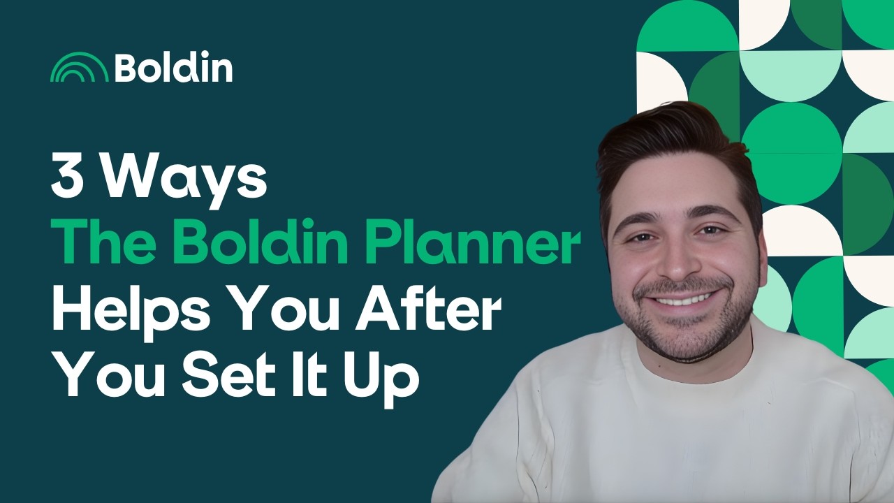 3 Ways The Boldin Planner Helps You After You Set It Up