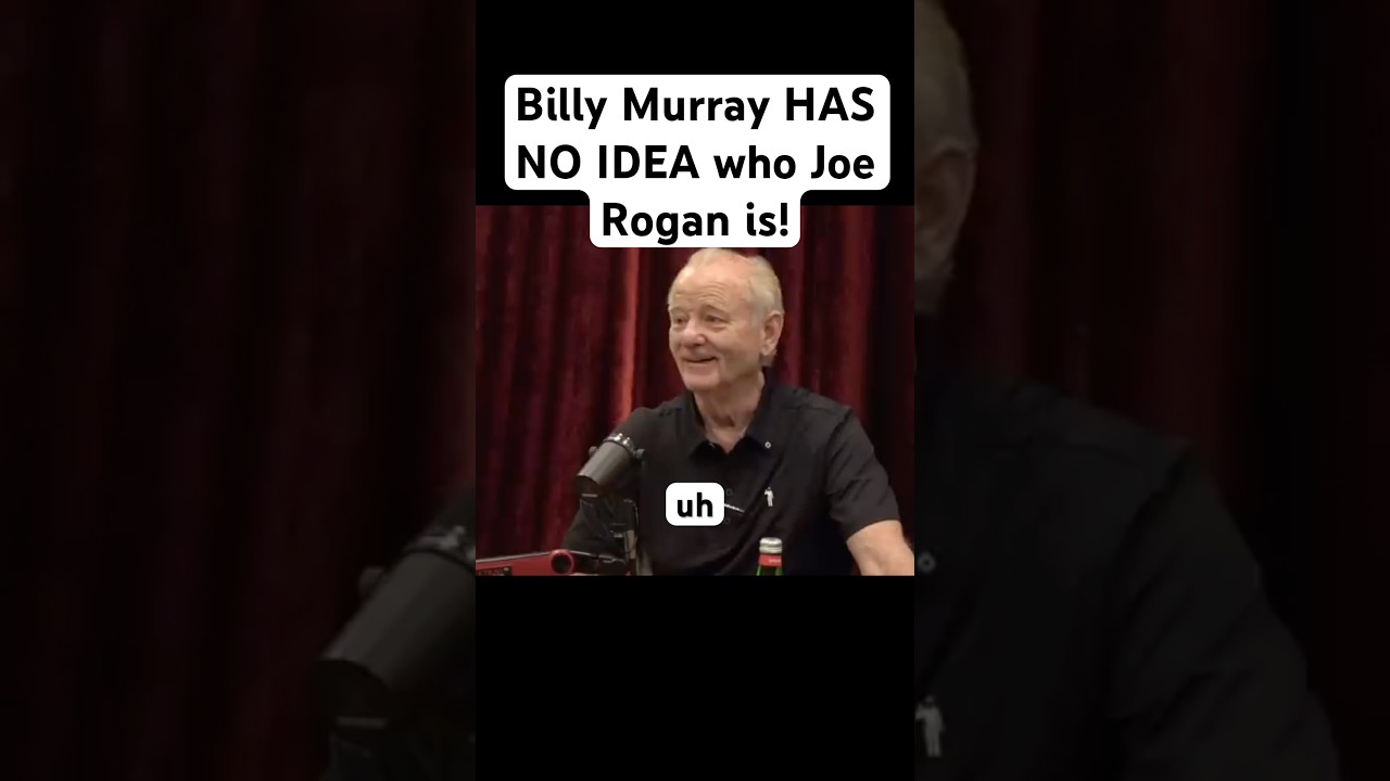 Billy Murray HAS NO IDEA who Joe Rogan is! 