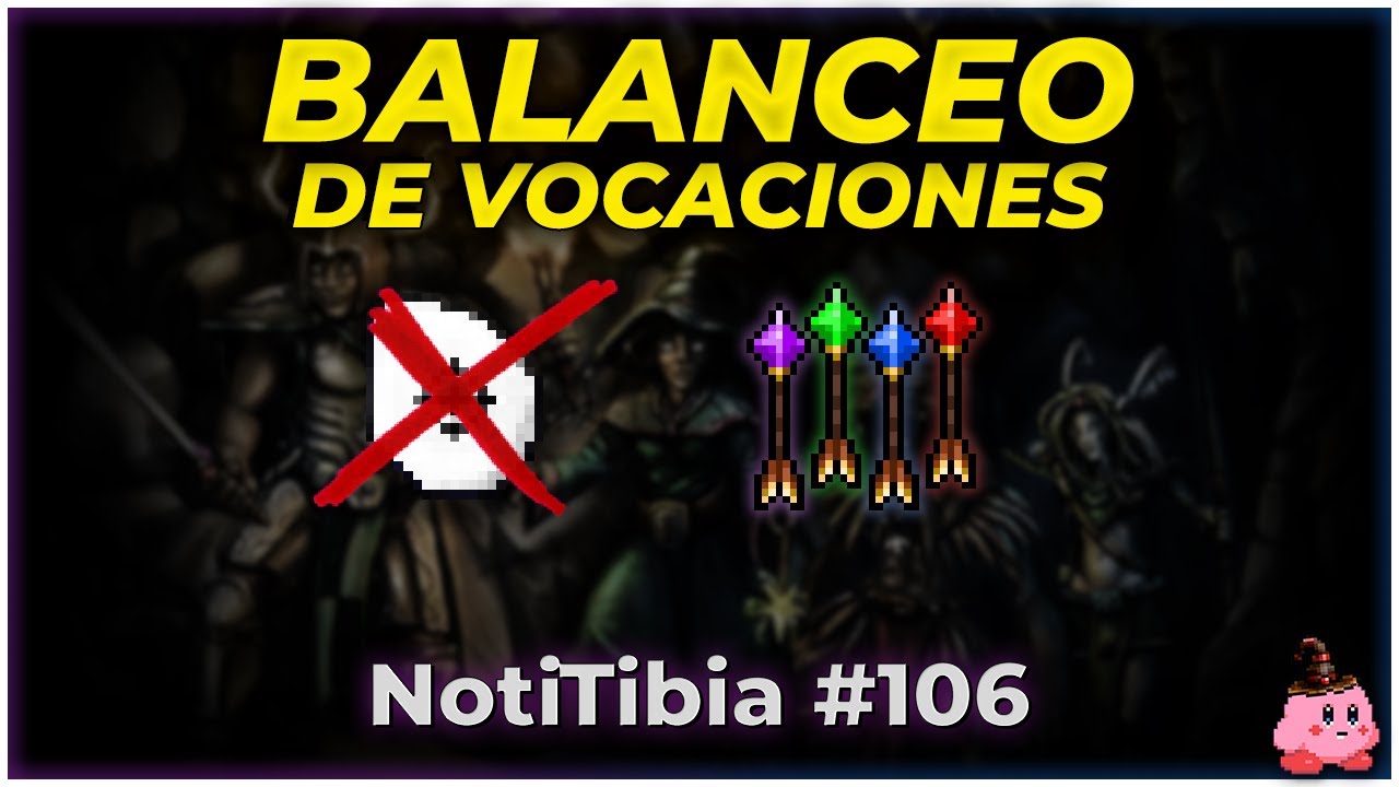 💥 BALANCEO DE VOCACIONES 😱 Cambios INCREÍBLES e INESPERADOS 😡 | Noti Tibia #106