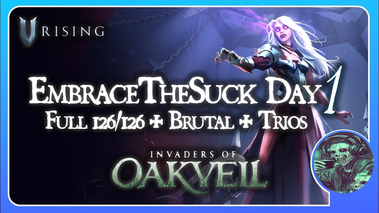 Lets Play Invaders of Oakveil | V Rising Day 1 Event Server