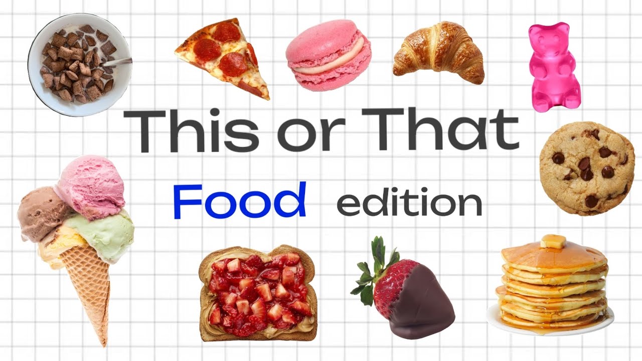pick your DREAM food! | THIS OR THAT 🍪🍦🥞