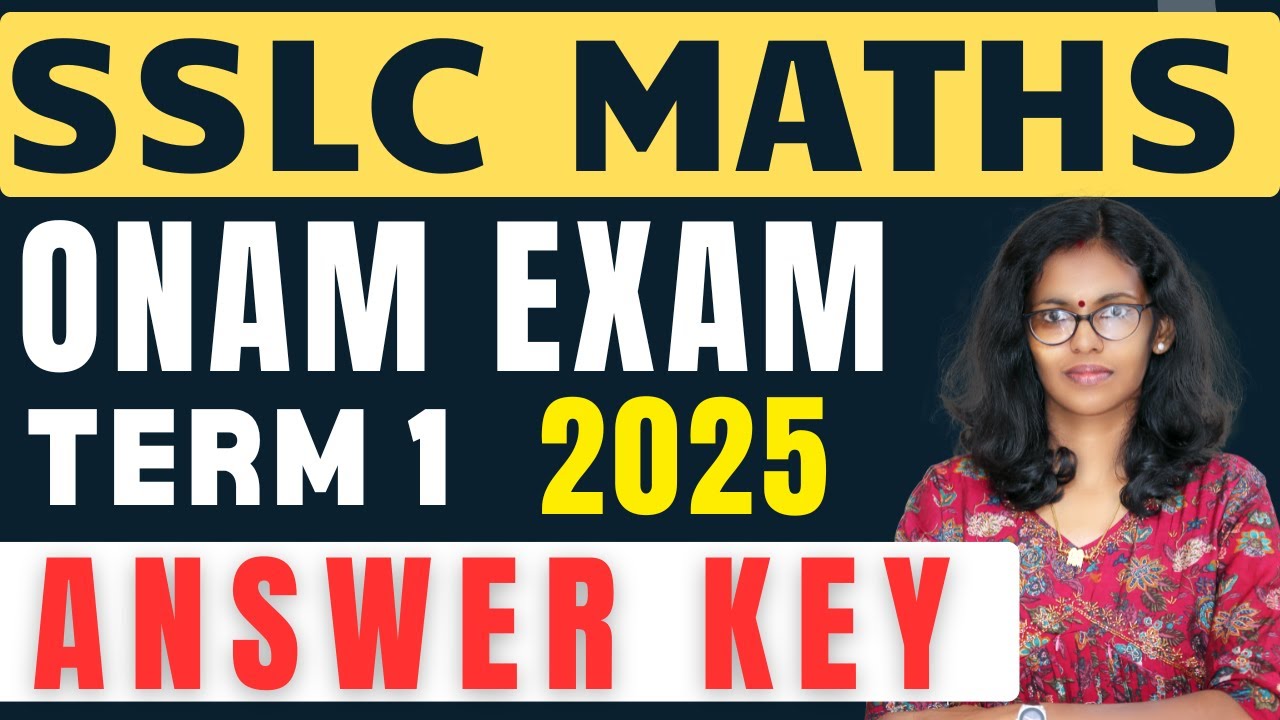SSLC MATHS / TERM 1 ONAM EXAM  ANSWER KEY 2025