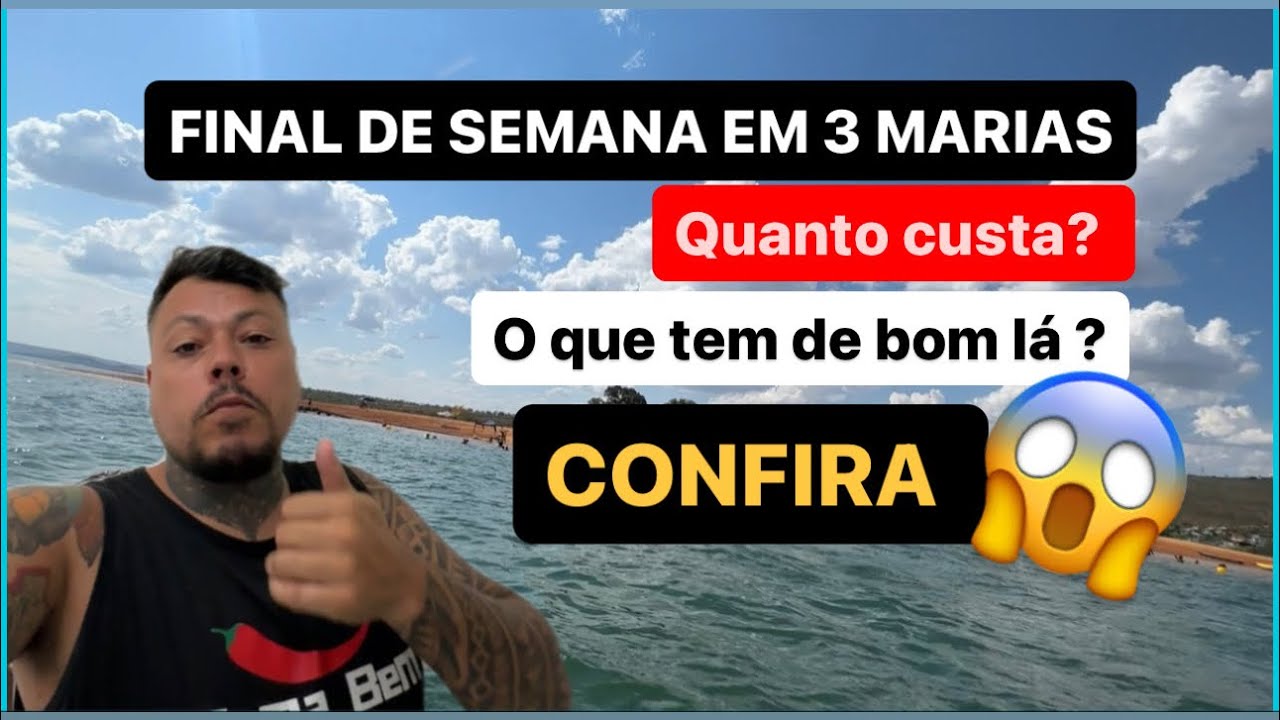 Pescaria em Tres marias vale a pena? Quanto custa  ir pra 3 marias ? Área de camping è boa? Prainha