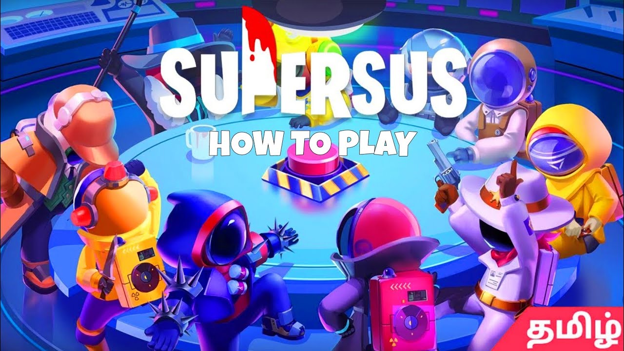 How to play Super Sus - Super Sus Gameplay in Tamil | Super Sus | Gamers Tamil