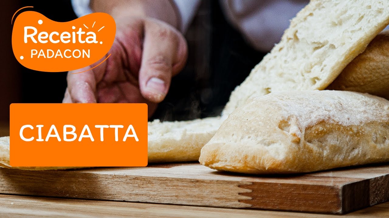 Receita de Ciabatta - Com Chef Ezequiel Santana