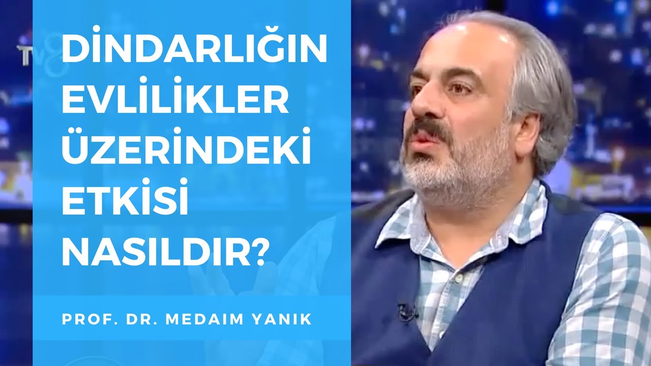 Dindarlığın evlilikler üzerindeki etkisi nasıldır? - TV8