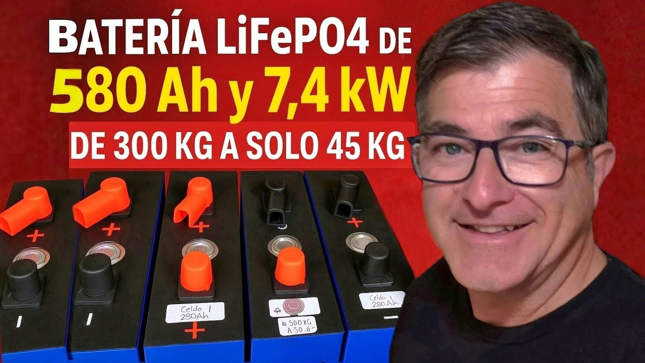 3 Batería LiFePO4 de 580 Ah y 7,4 kW de 300 kg a solo 45 kg