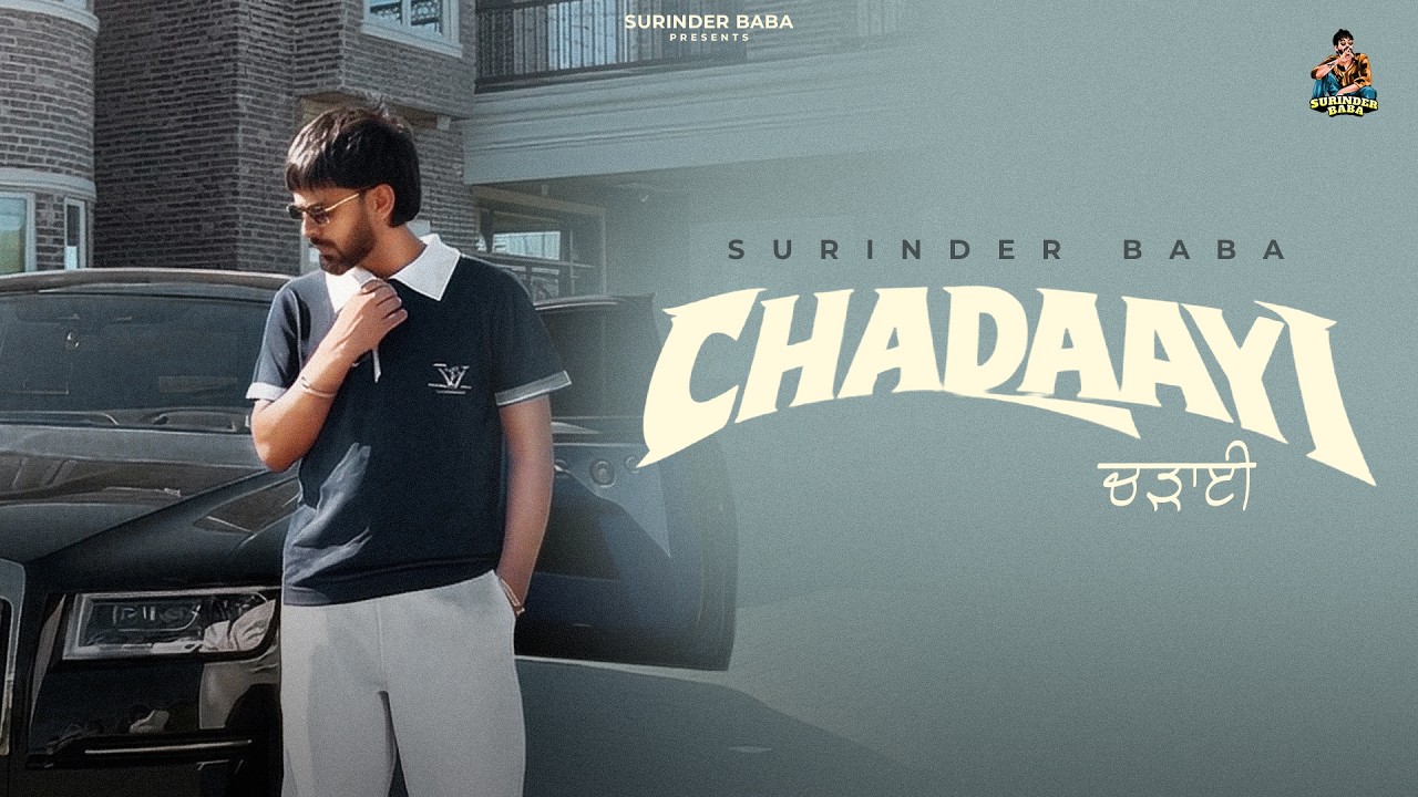 Chadaayi ( Full Song ) Surinder Baba || New Punjabi Song 2026 || Latest Punjabi Song 2026