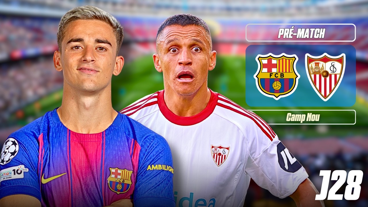 Joueurs FATIGUÉS... Rotation OBLIGATOIRE ? Gavi de RETOUR ! 🟢 [PRÉMATCH : BARÇA - FC SÉVILLE ⌚]