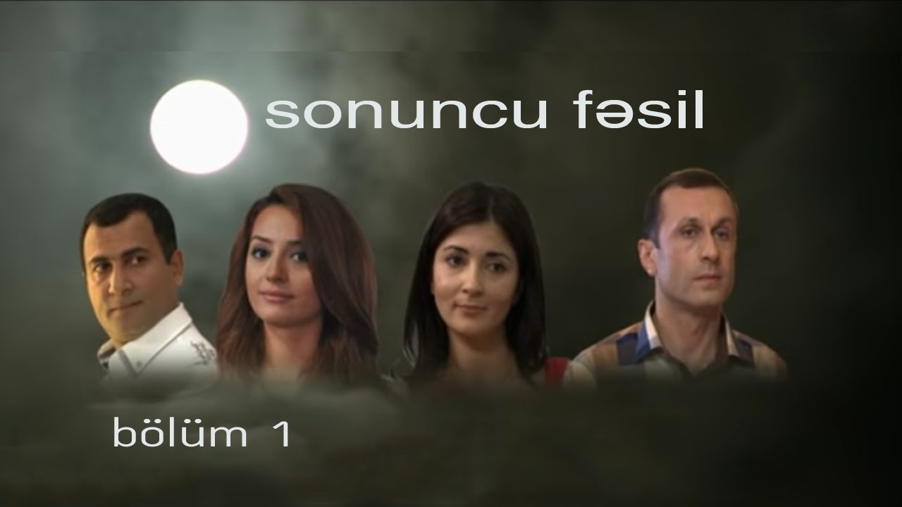Sonuncu fəsil (1-ci bölüm)