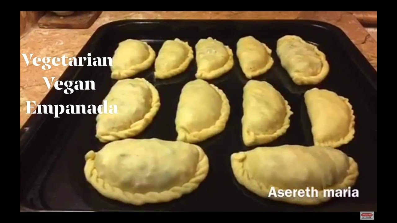 HOW TO MAKE VEGAN, VEGETARIAN EMPANADAS AT HOME(SPECIAL RECIPE)  NO MEAT EMPANADAS | Asereth maria