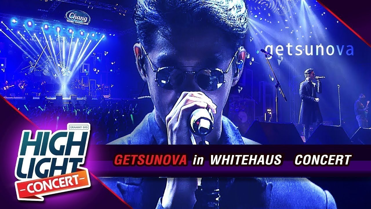 Getsunova in WHITEHAUS CONCERT l รวมเพลงดัง คนไม่จำเป็น , ไกลแค่ไหน คือ ใกล้