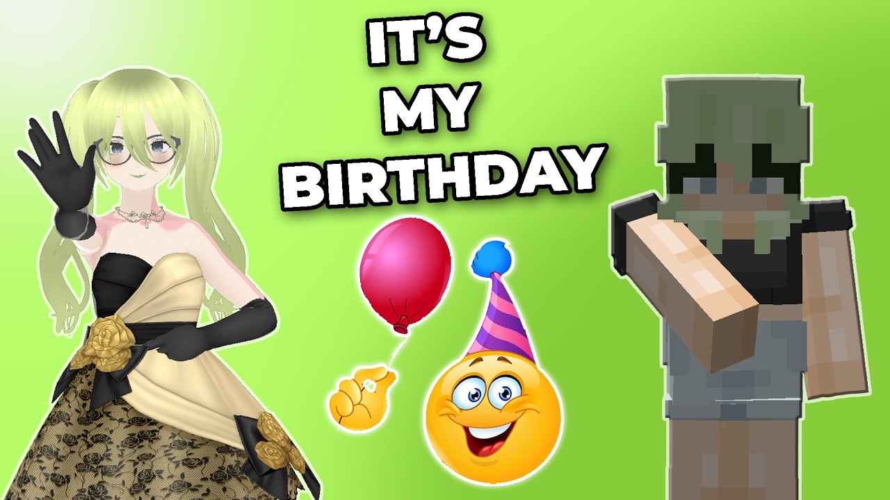 THE BIRTHDAY STREAM!!!