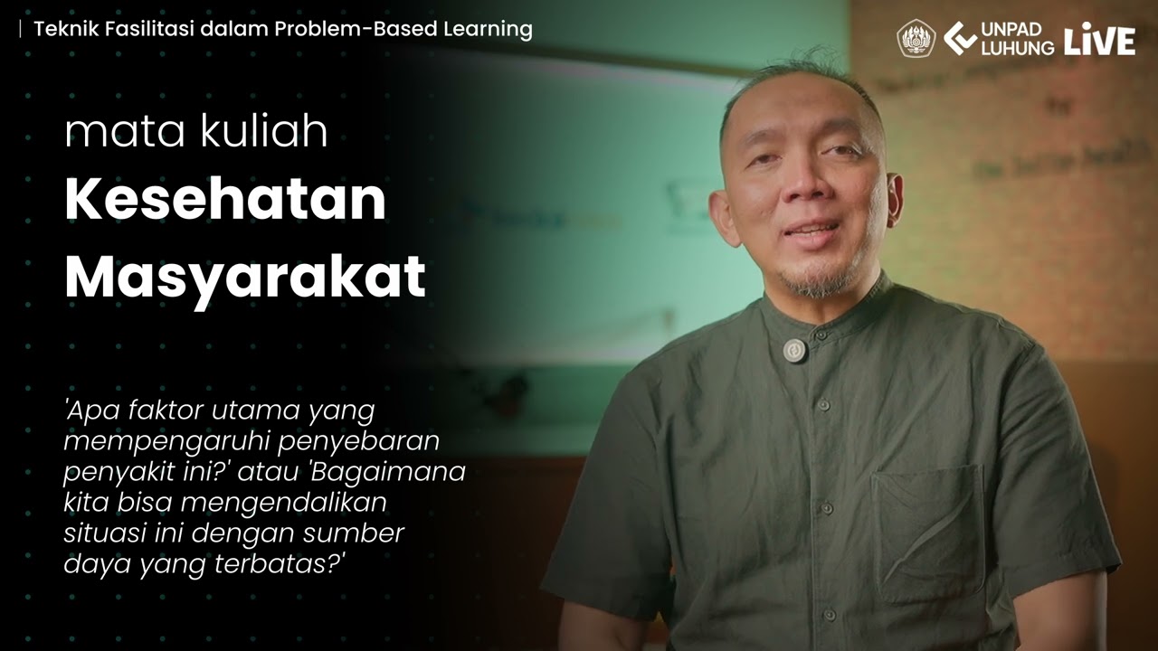 8. Teknik Fasilitasi Dalam Problem Based Learning
