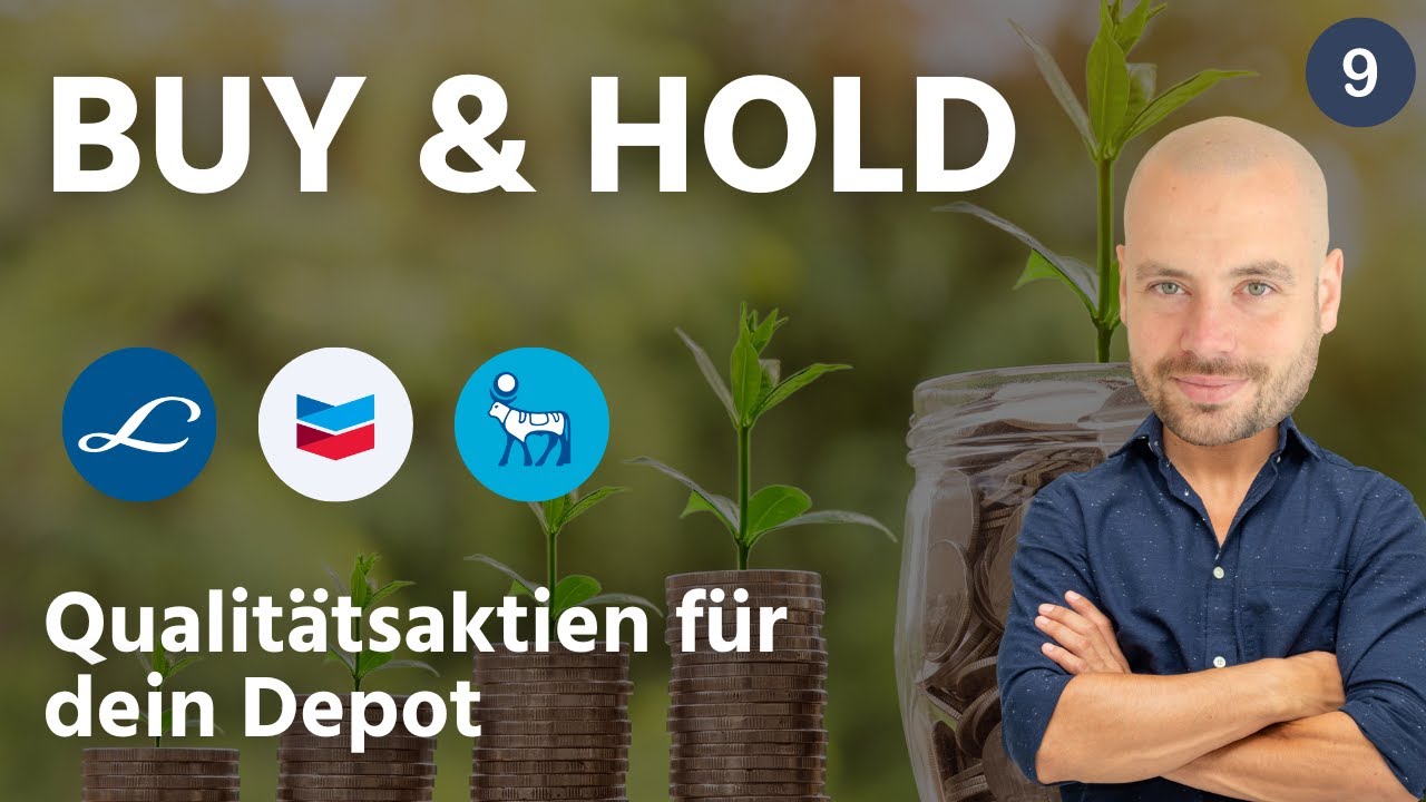 Buy and Hold - die besten Aktien für dein Depot Teil 9