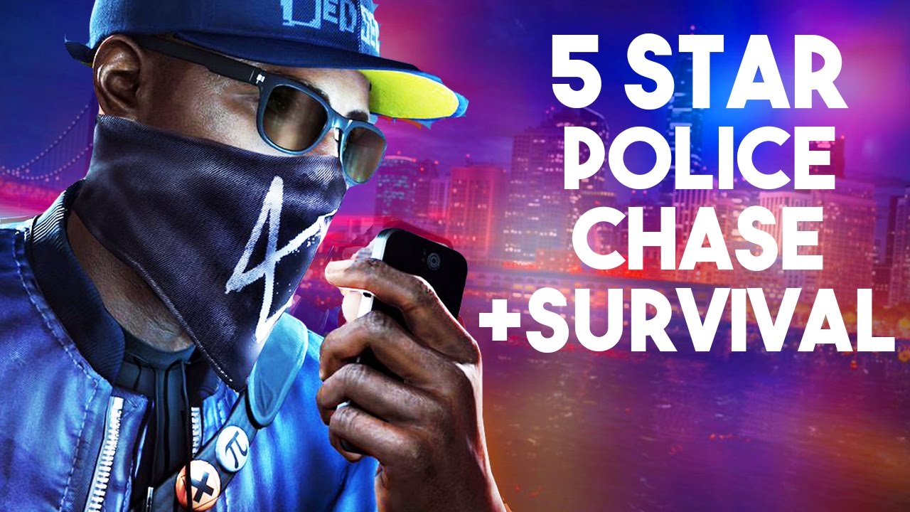 WATCH DOGS 2 5 Star Police Chase!! 5 Star Survival Rampage!!