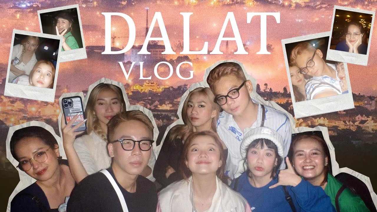Schannel quậy nát ĐÀ LẠT!!: chiếc VLOG xàm nhất chúng tôi từng quay, coi cười lặc lìa 🤣