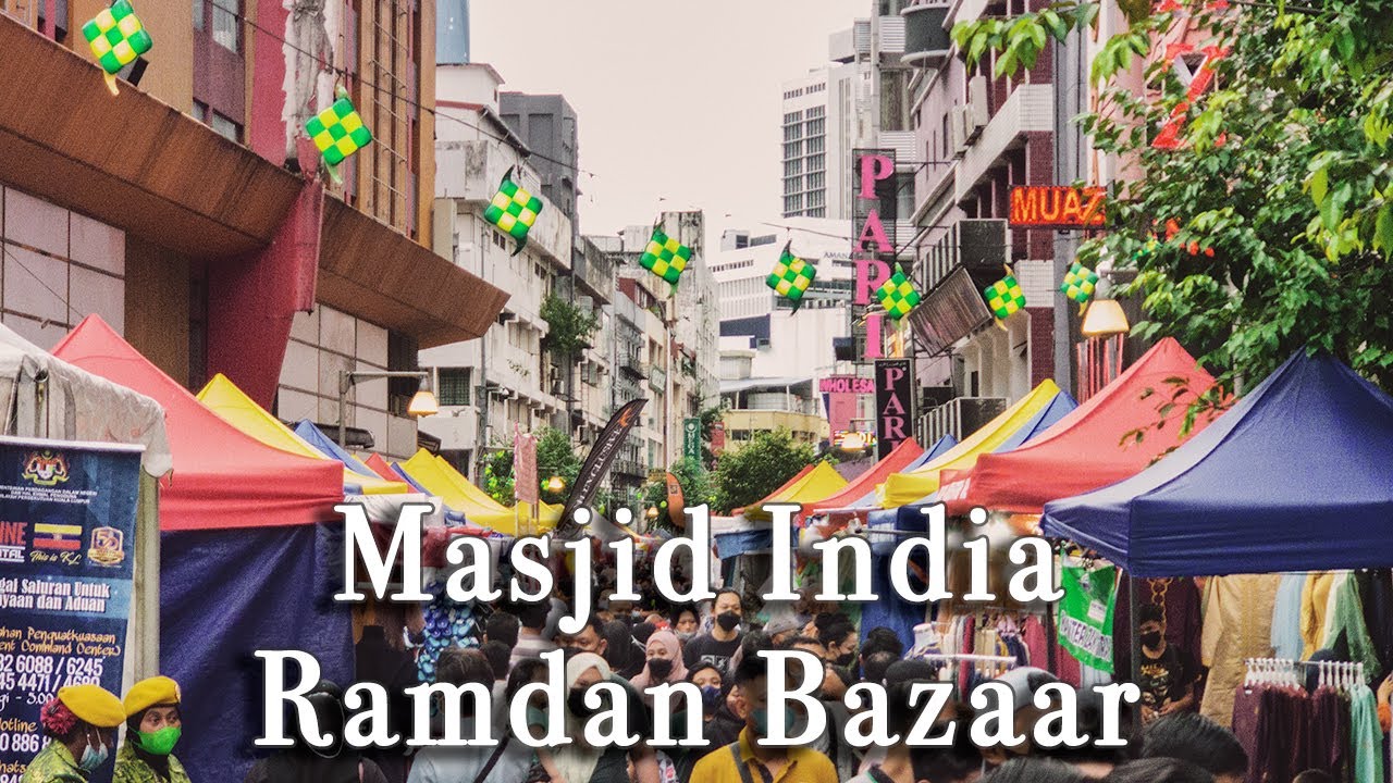 【4k】Masjid India Ramadan Bazaar Kuala Lumpur Malaysia