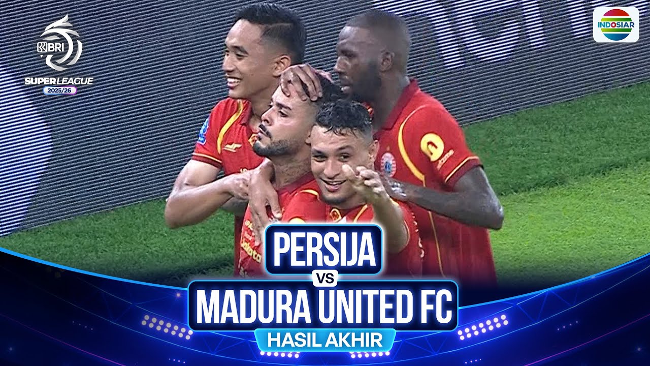 Hasil Akhir - Persija vs Madura United FC | BRI Super League 2025/26