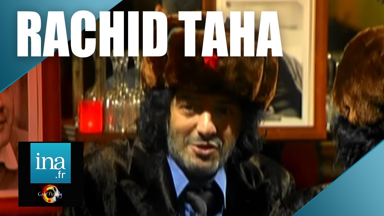 Rachid Taha 