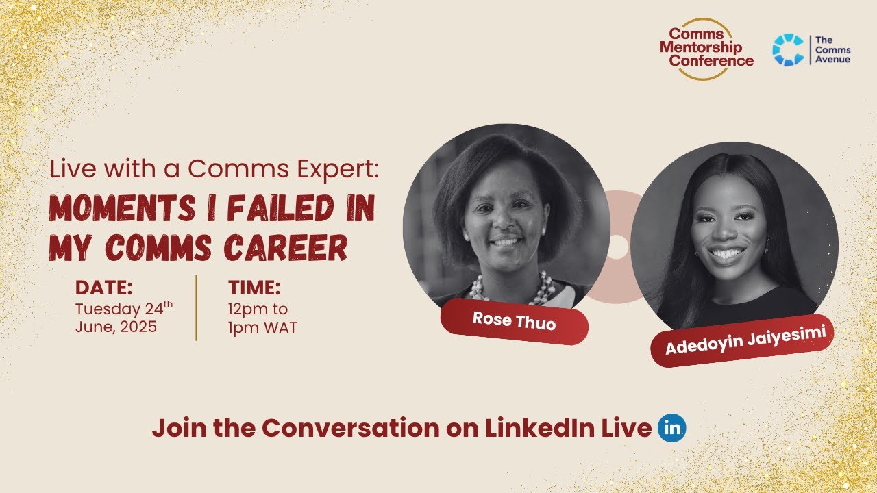 Live with a Comms Expert: Moments I Failed in My Comms Career