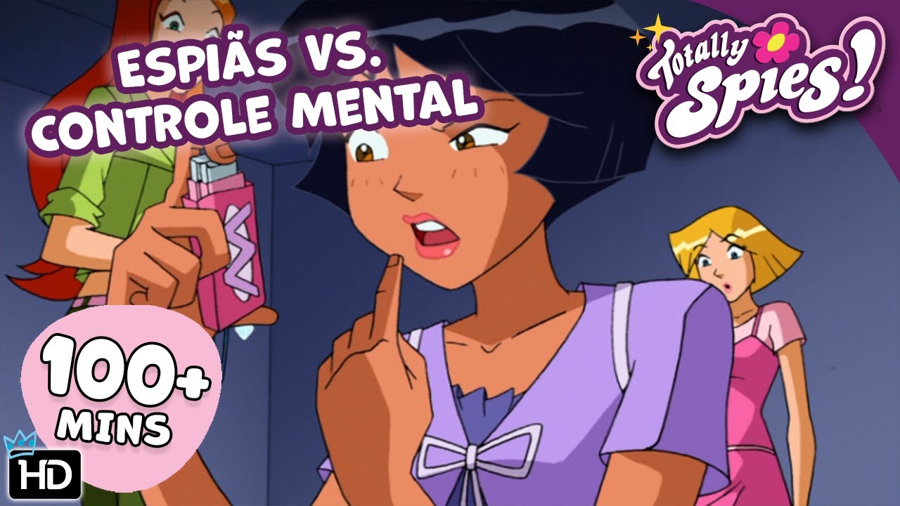 TOTALMENTE Hipnotizadas! - Temporada 1-3 ✨ EPISÓDIO COMPLETO 🌸 Três Espiãs Demais