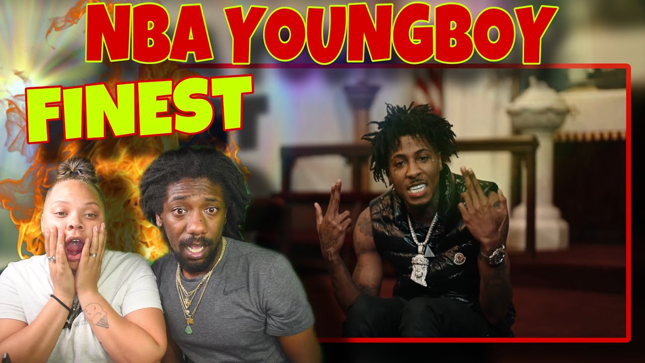 YoungBoy Never Broke Again - Finest [Official Music Video] Reaction