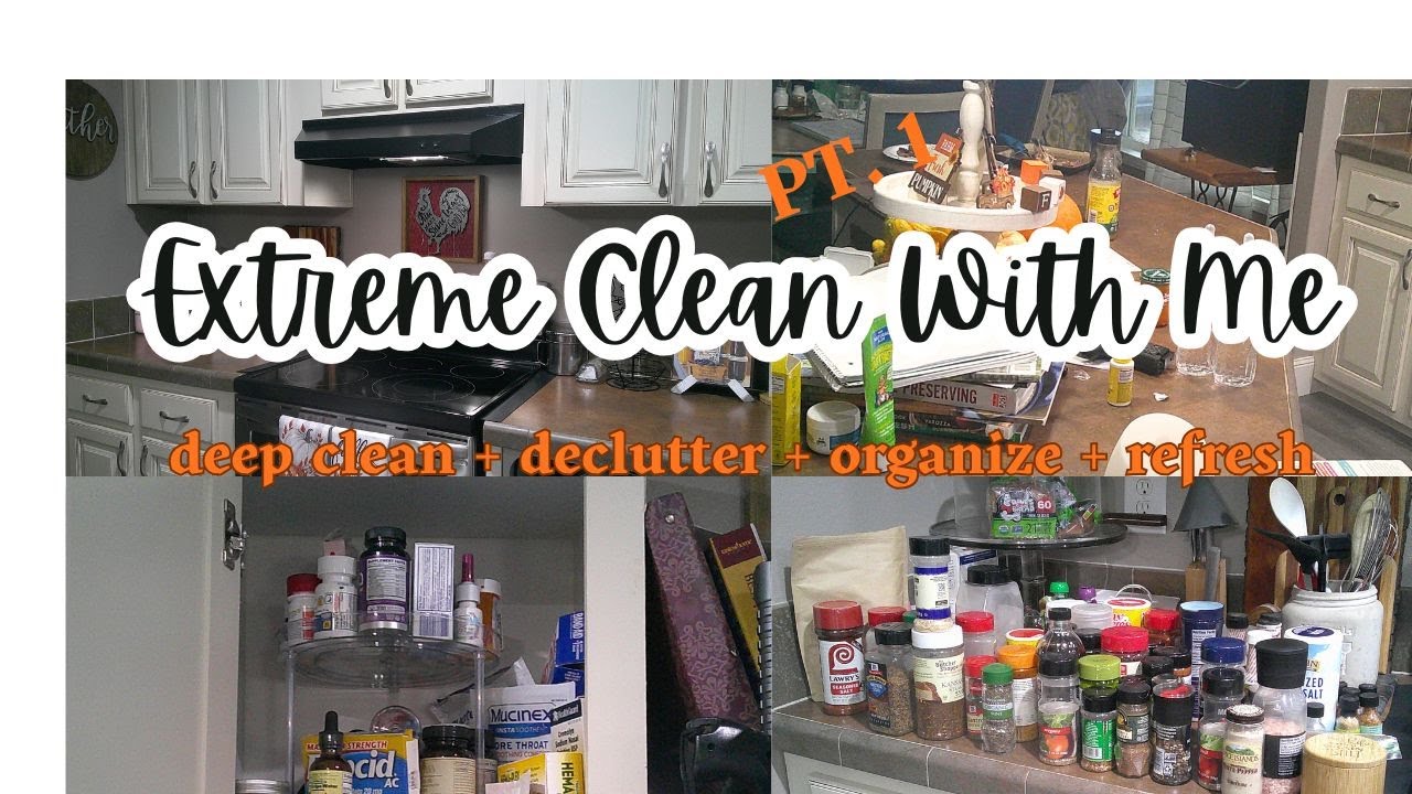 EXTREME DEEP CLEAN WITH ME // Kitchen Declutter + Organize + Refresh//Part 1