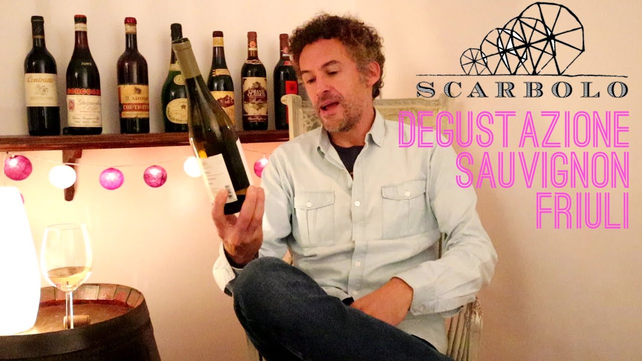 Degustazione SAUVIGNON del FRIULI Cantina Scarbolo