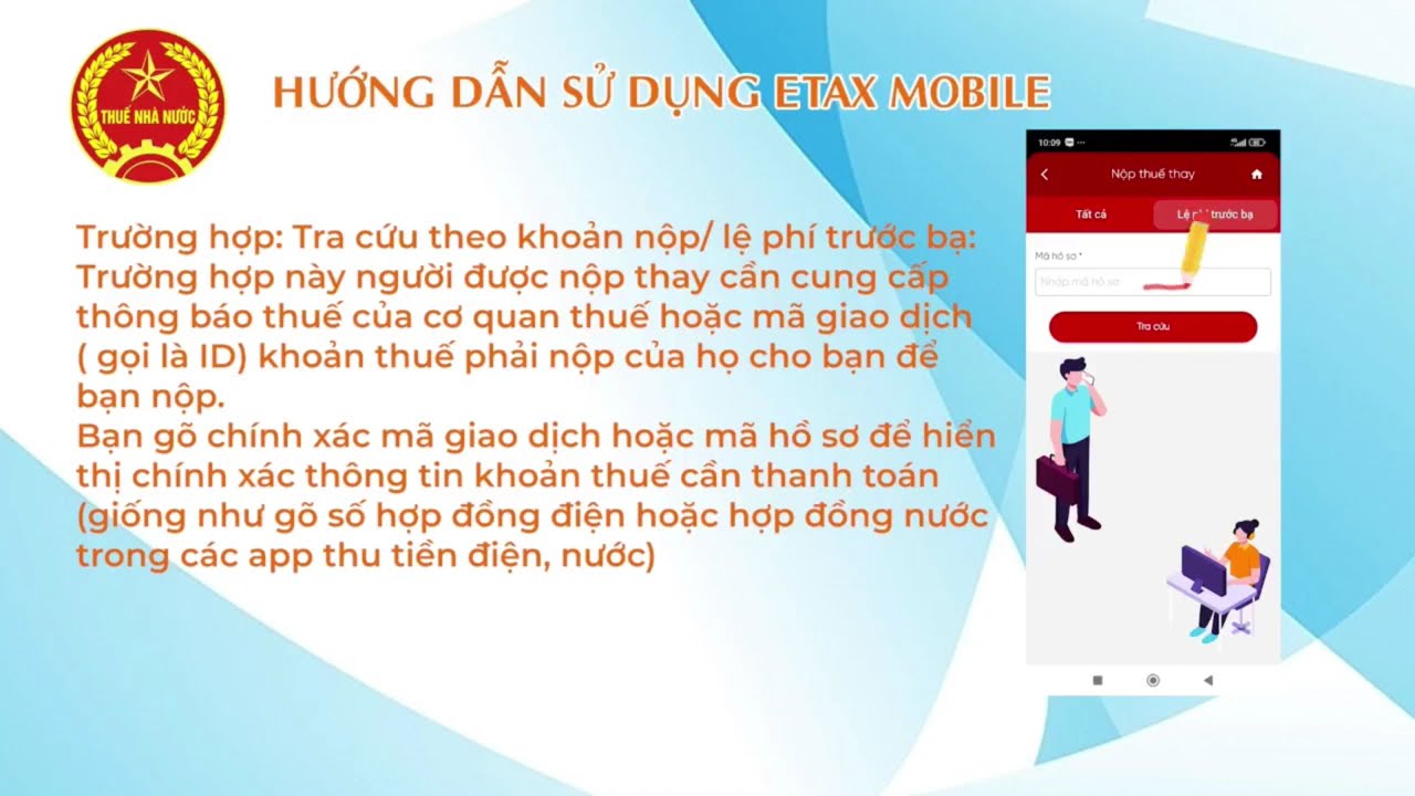 HƯỚNG DẪN NỘP THUẾ VÀ NỘP THUẾ THAY TRÊN ỨNG DỤNG ETAX MOBILE