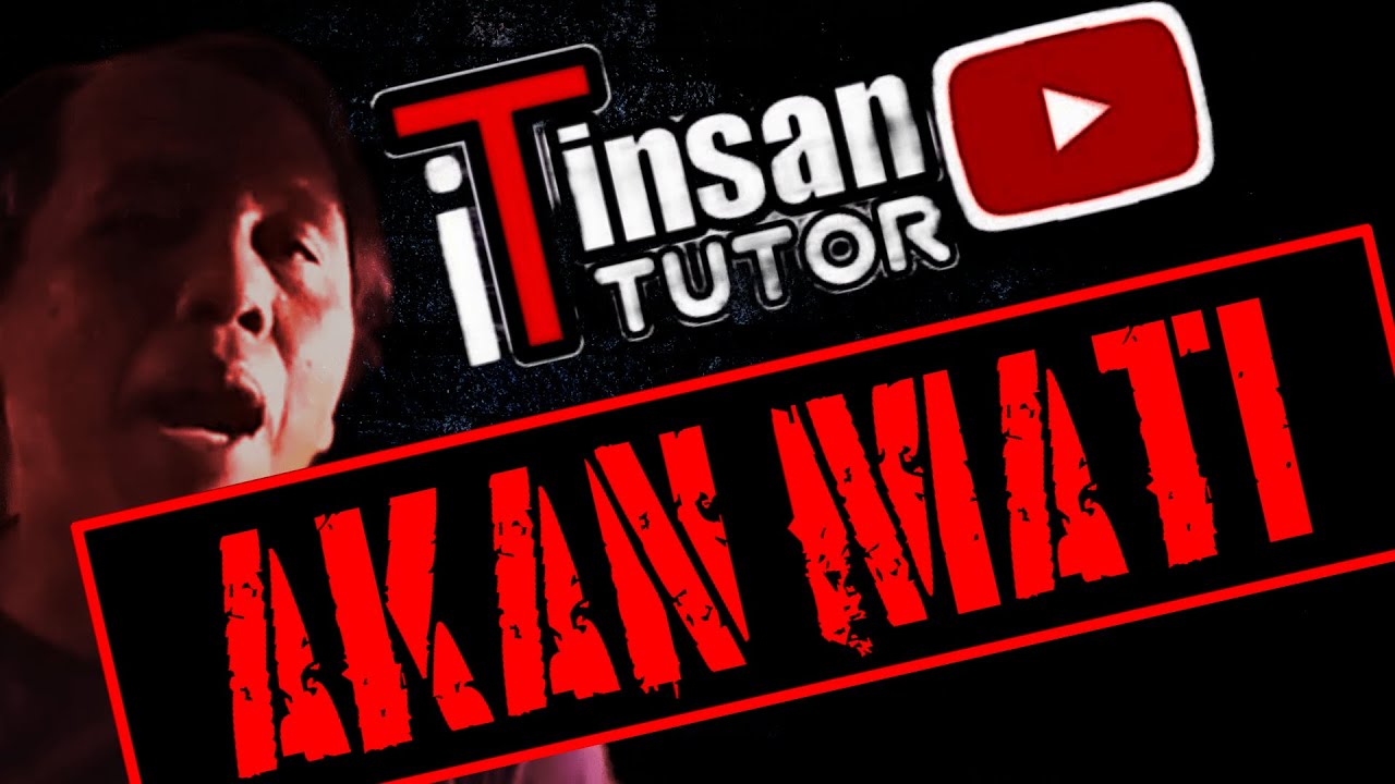 Channel Insan Tutor akan Mati dan Kenapa?