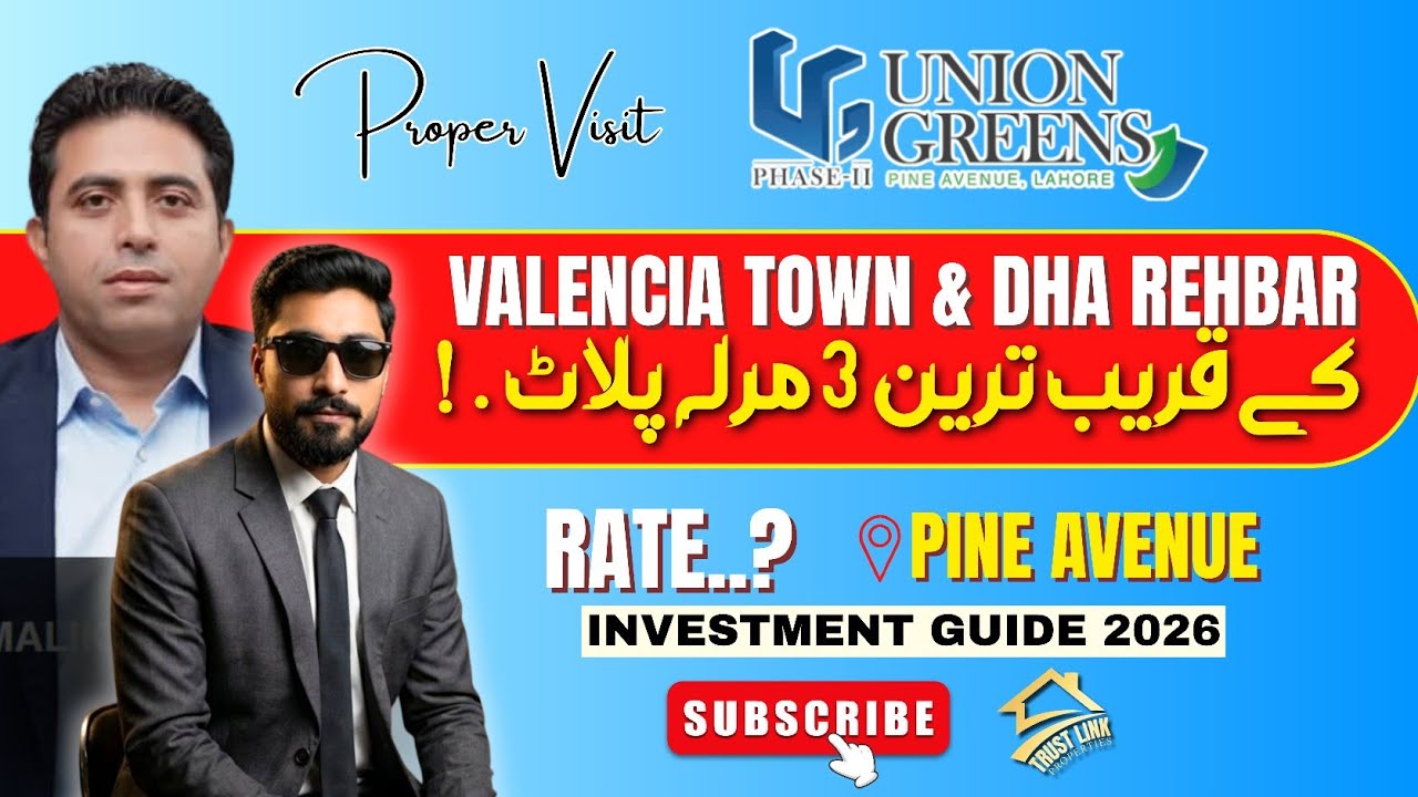 Union Greens Phase 2 Pine Avenue Lahore Latest Rates 2026 | 3 Marla Plots Near Valencia Town #fypシ