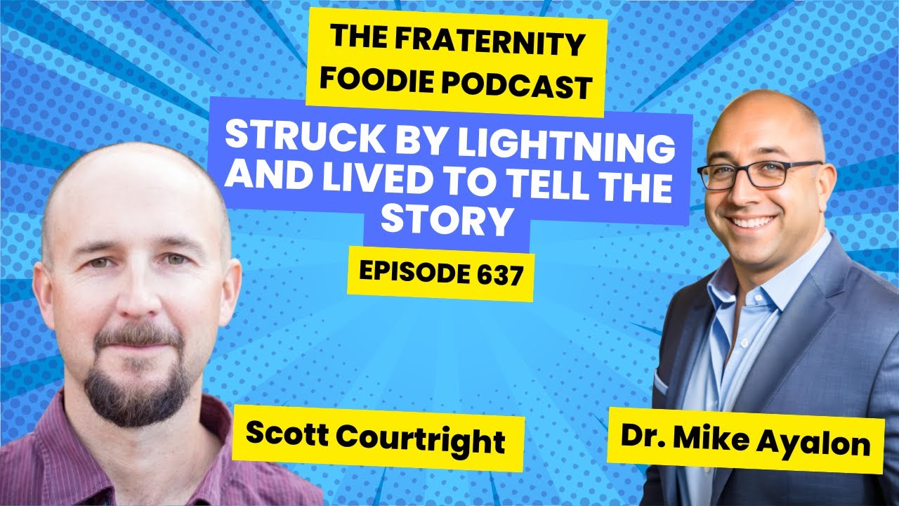 Scott Courtright: Struck by Lightning and Lived to Tell the Story