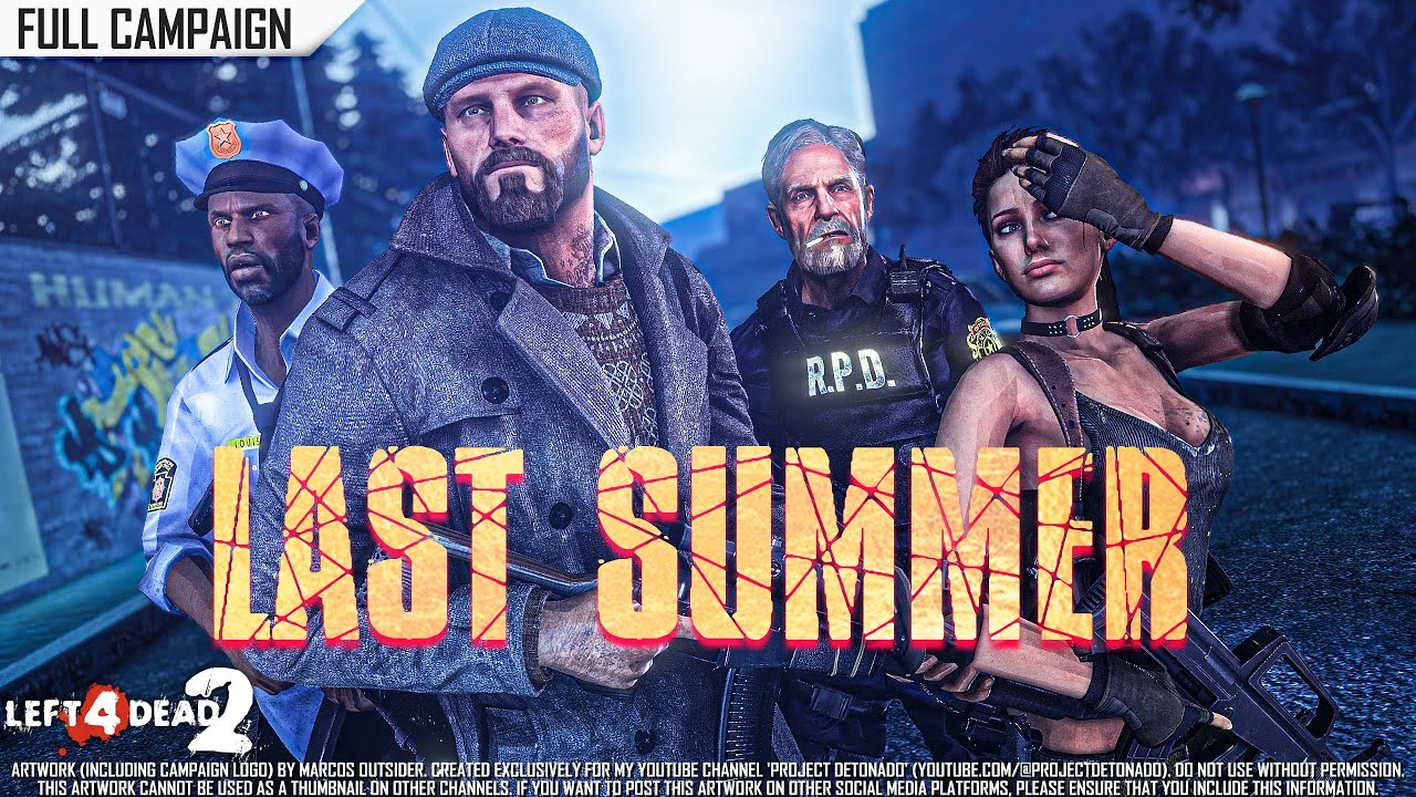 Left 4 Dead 2: Last Summer | Rating ⭐⭐⭐⭐ 4K 60fps