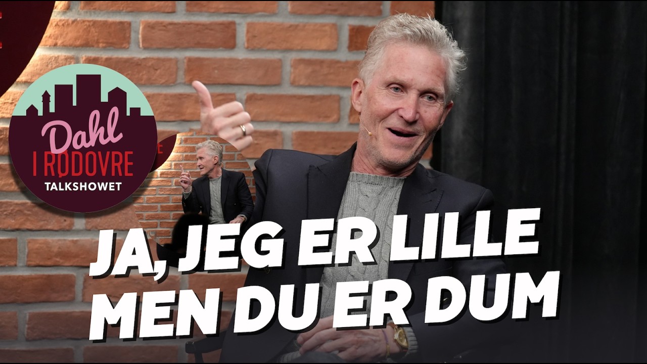 Ja, jeg er lille, men du er dum!