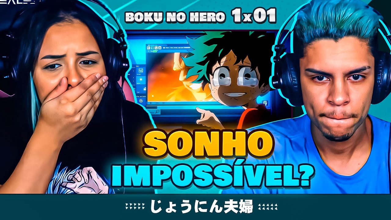 (O SONHO DE MIDORIYA 🥺) | BOKU NO HERO 1ªT - EP 01 (DUBLADO) 🇧🇷 | [React em Casal] 🔥