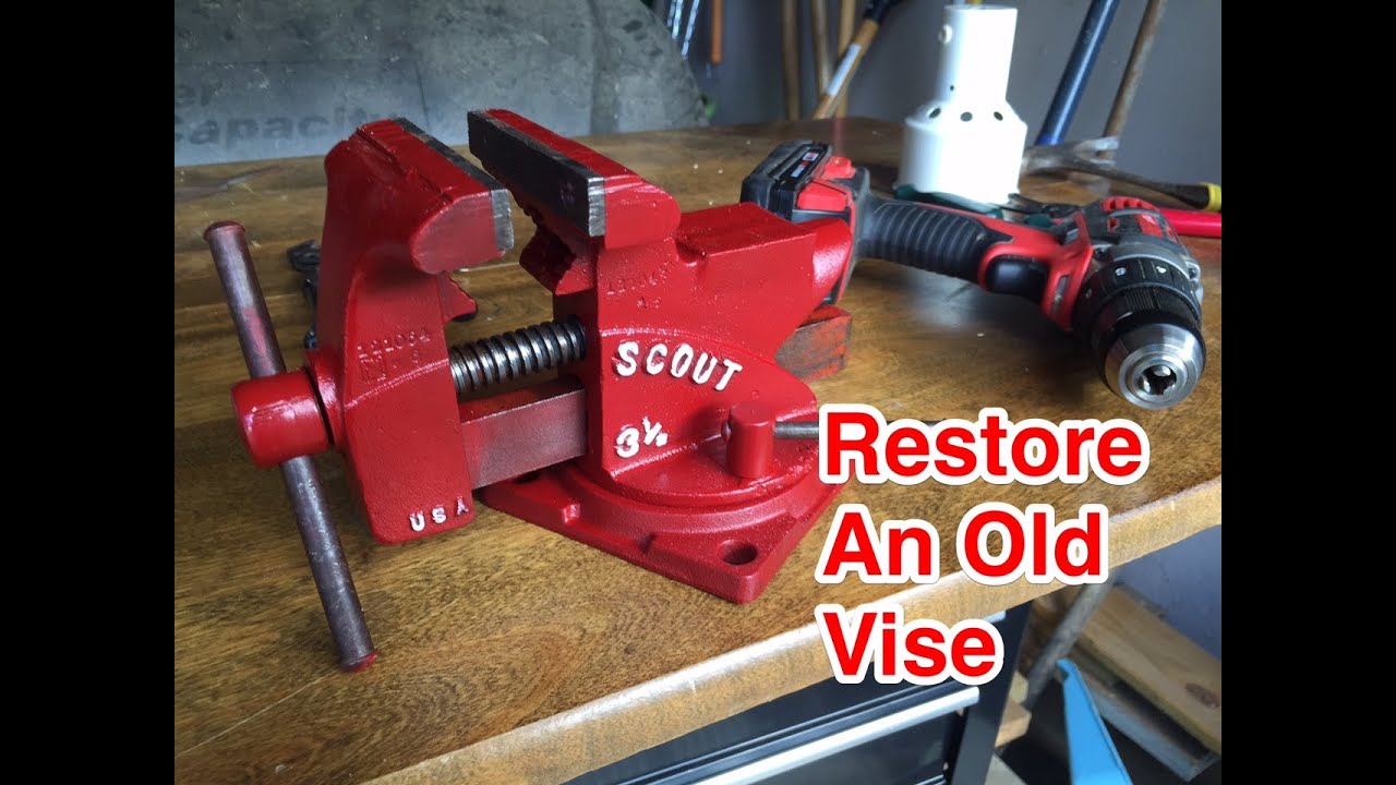 012 Easy Restoration of a Vintage Vise