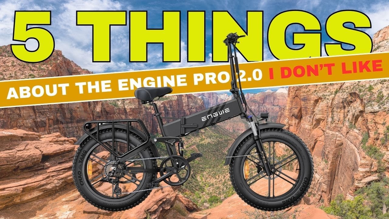 5 Things I Don't Like About The Engwe Engine Pro 2.0