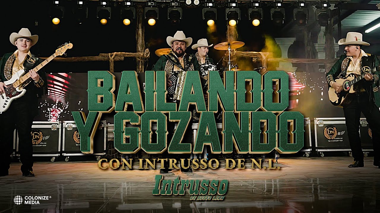 Intrusso De Nuevo Leon - Bailando y Gozando (Video Oficial)