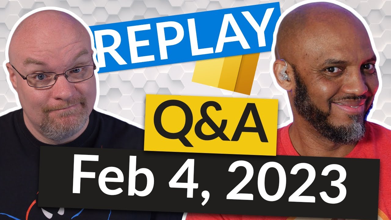 REPLAY Power BI tips from the Pros - LIVE (Feb 4, 2023)