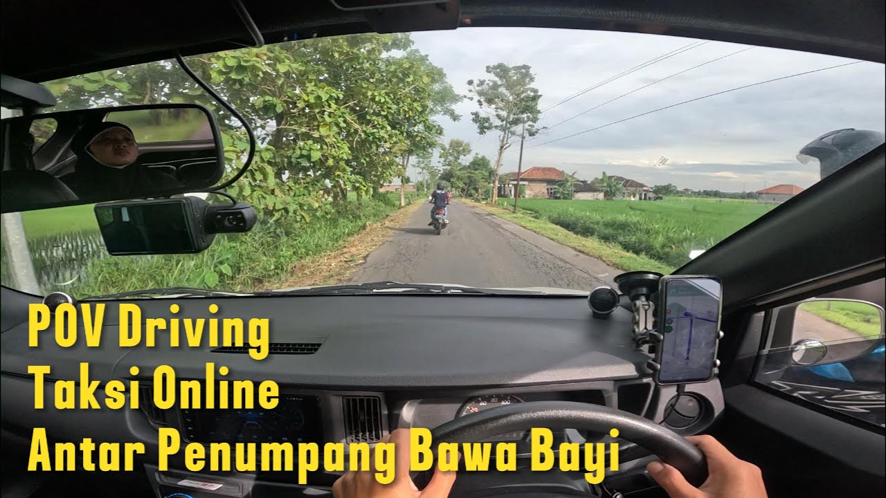 POV Driving Taxi Online Sigra Tipe D 1.0 | Antar Penumpang Bawa Bayi