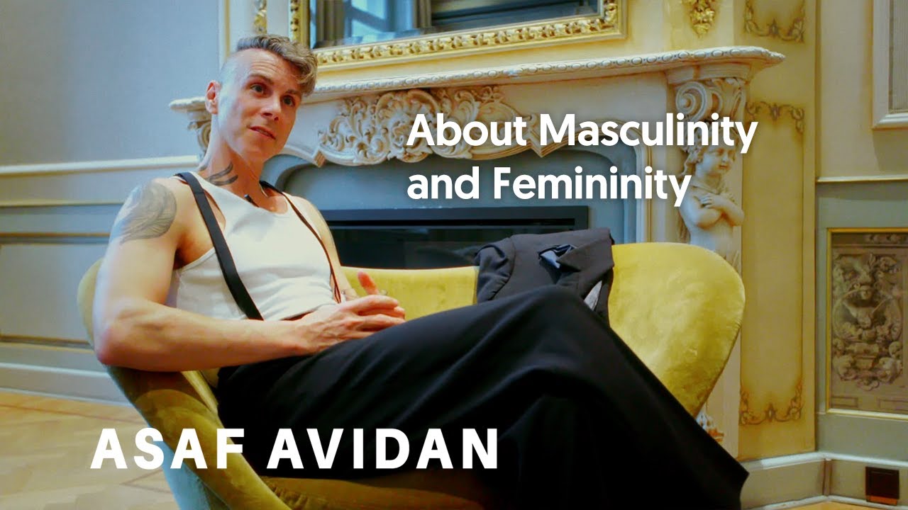 Asaf Avidan About... Masculinity and Femininity