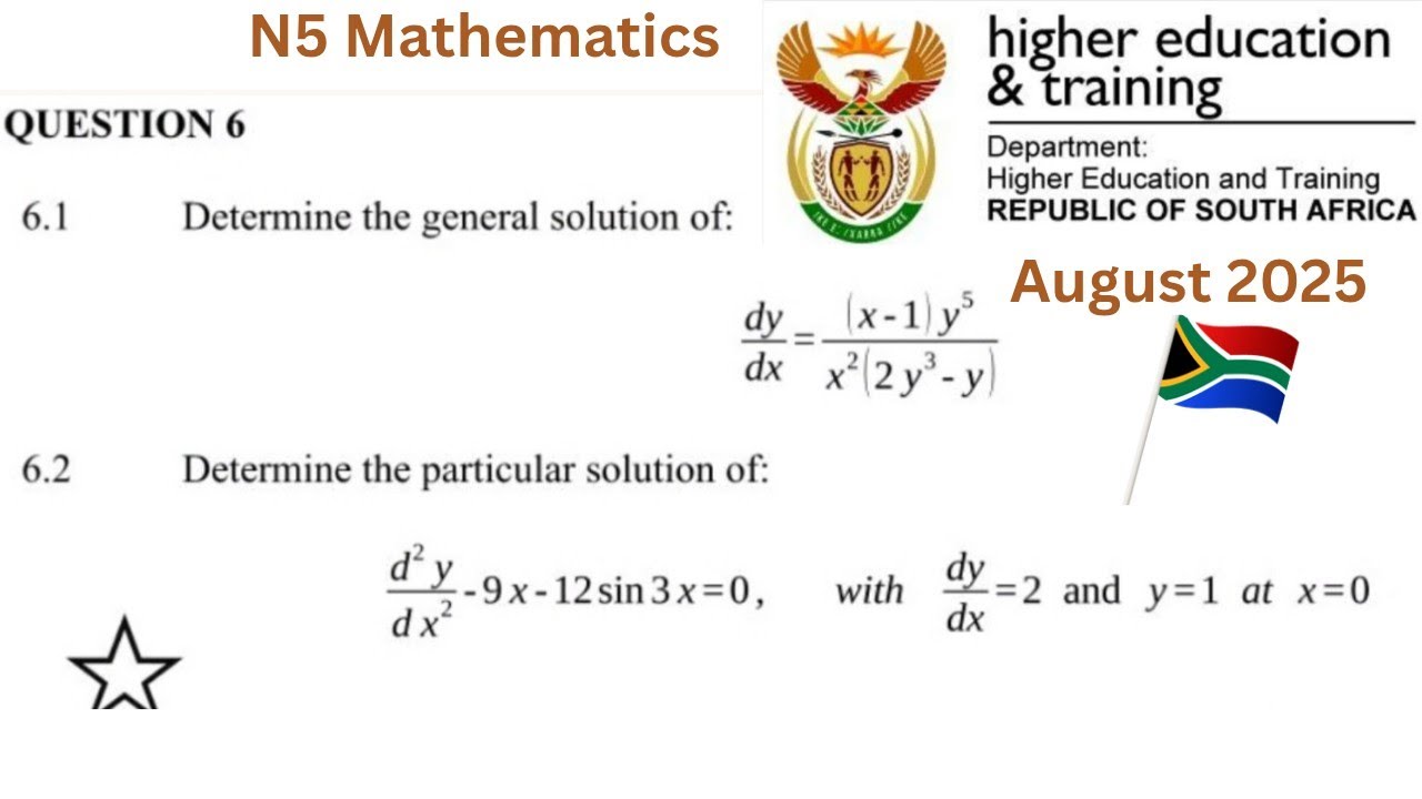 Differential Equations | N5 Mathematics 31 July 2025 Past Question Paper Question 6 | #n5maths TVET.