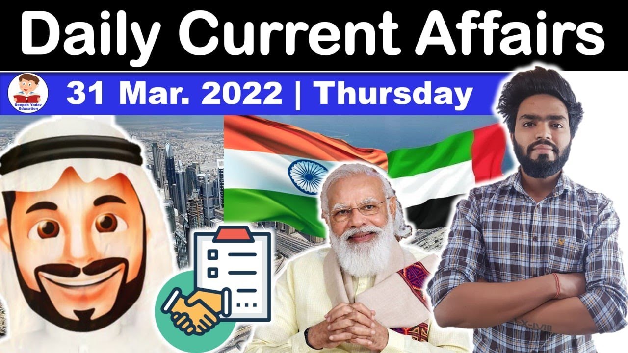 31 March 2022 Daily Current Affairs 2022 | The Hindu News Analysis, Indian Express, PIB Analysis